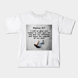 Psalms 31:7 Kids T-Shirt